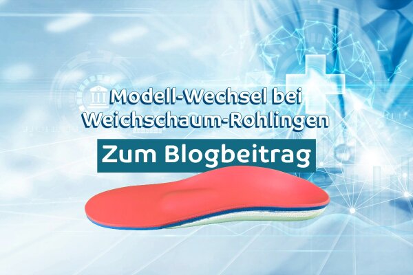 Neue EVA-Basis bei Weichschaum-Rohlingen - Weichschaum Rohlinge EVA | Effiziente Einlagenfertigung