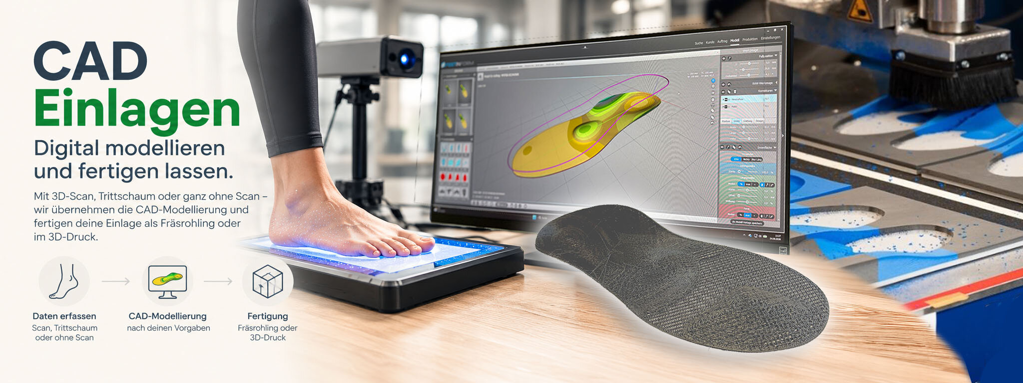 CAD Einlagen - digital modellieren und fertigen lassen